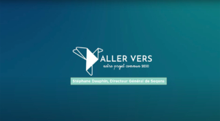 Aller Vers – notre projet commun 2030 – Stéphane Dauphin, Directeur général