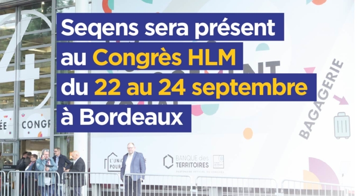 Participez au temps forts de Seqens lors du congrès HLM 2026